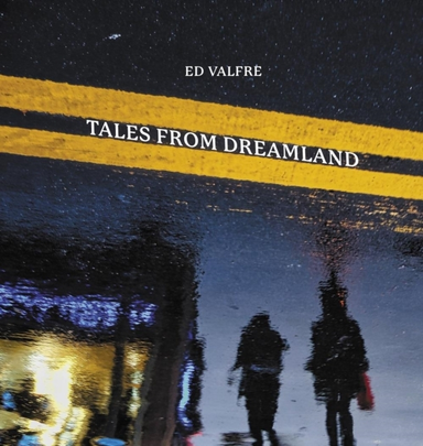 Tales From Dreamland