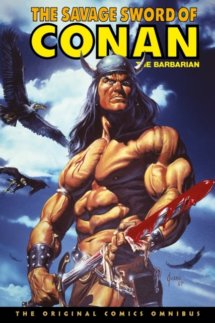 The Savage Sword of Co the Original Comics Omnibus Vol.1