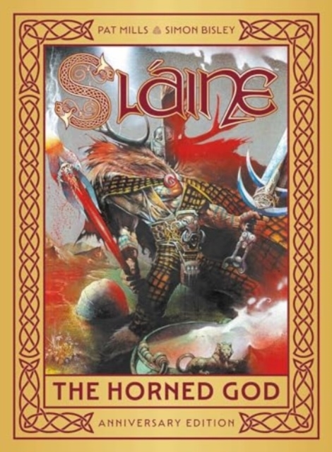 Slaine the Horned God - Anniversary Edition
