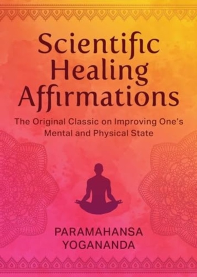 Scientific Healing Affirmations