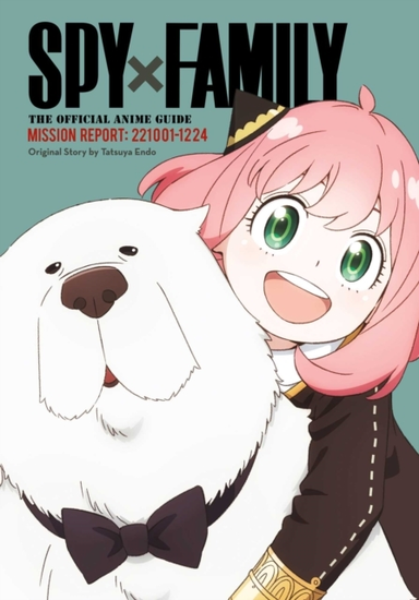 Spy X Family the Official Anime Guidemission Report 22100