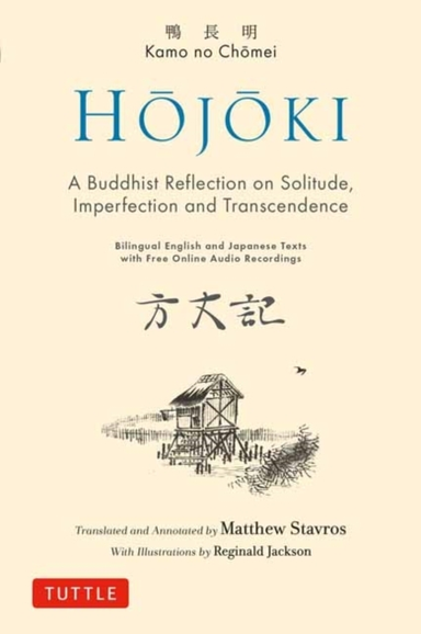 Hojoki a Buddhist Reflection on Solitude