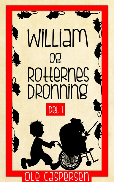 William og Rotternes Dronning