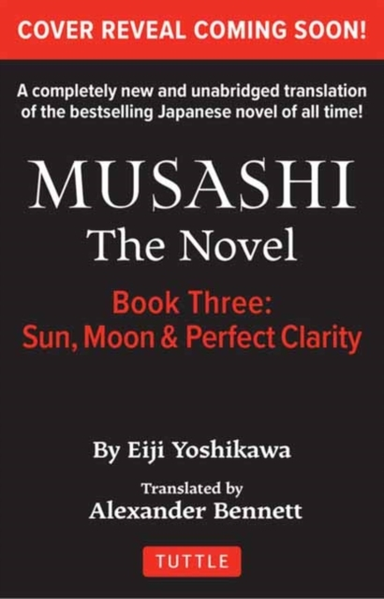 Musashi Book 3 - Sun Moon and Perfect Clarity