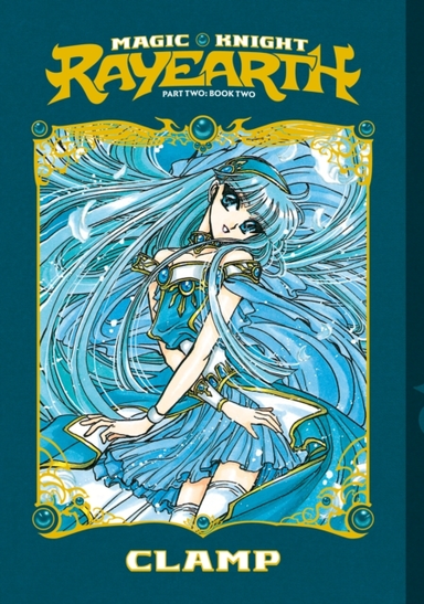 Magic Knight Rayearth Part 2 Vol. 2 (paperback)