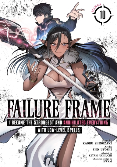 Failure Frame I Became the Strongest and Annihilated Everyt