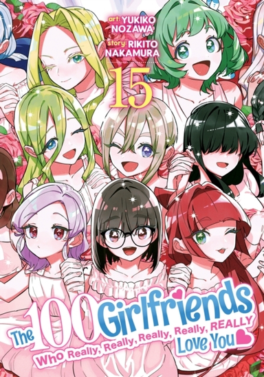 The 100 Girlfriends Who Really Really Really Really Real