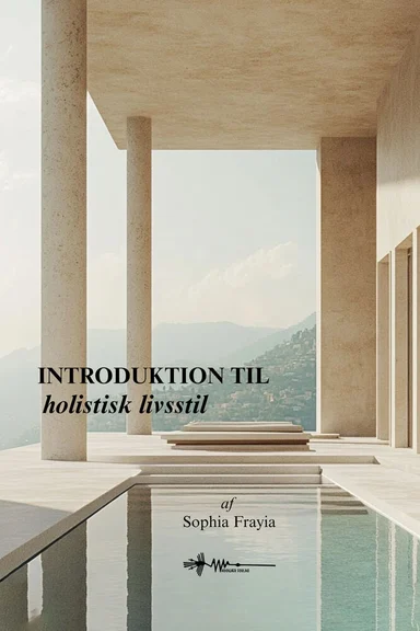 Introduktion til en holistisk livsstil