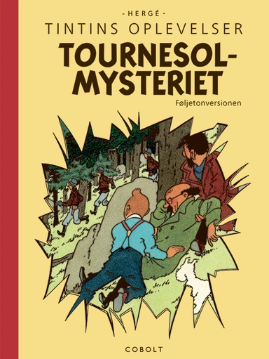 Tintins: Tournesolmysteriet – Føljetonversionen fra 1954-1956