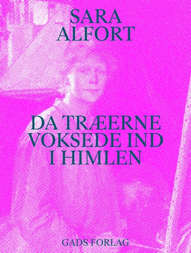 Da træerne voksede ind i himlen