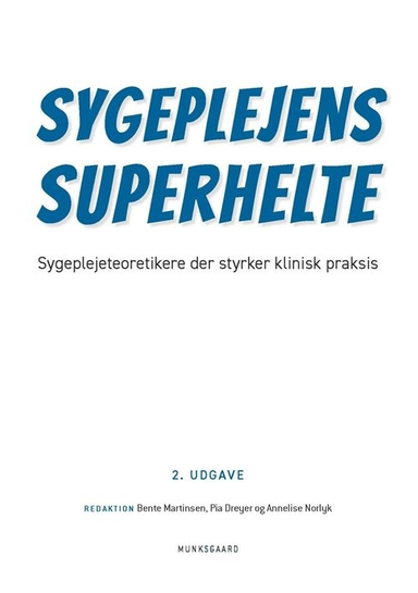 Sygeplejens superhelte