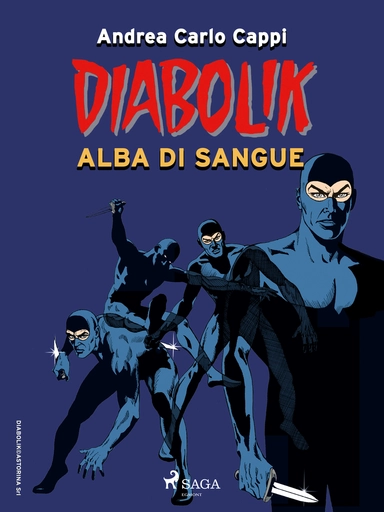Diabolik. Alba di sangue
