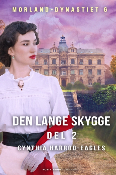 Den lange skygge - del 2