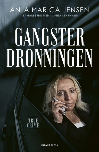 Gangsterdronningen