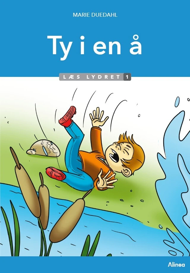 Ty i en å, Læs lydret 1