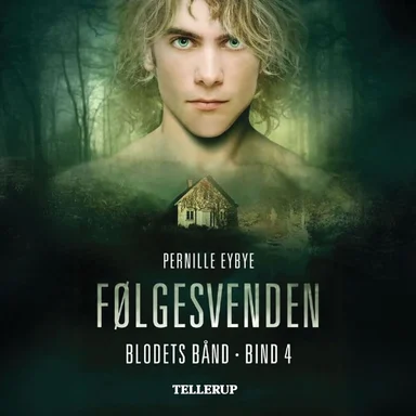 Blodets bånd #4: Følgesvenden