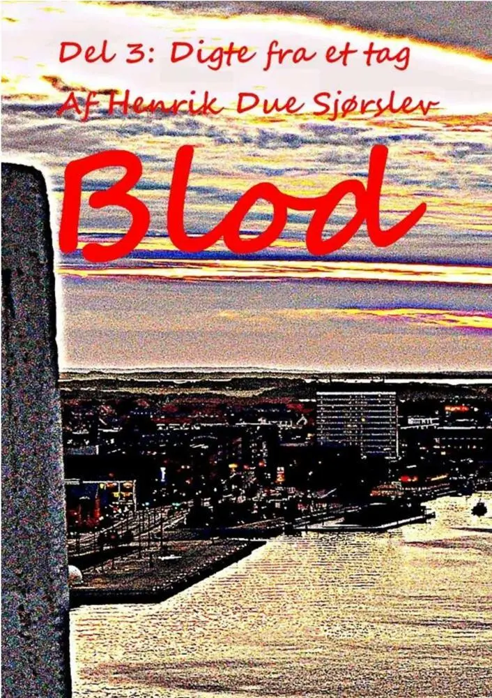 Blod Digte fra et tag
