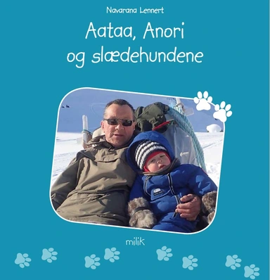 Aataa, Anori og slædehundene