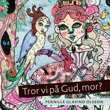 Tror vi på Gud, mor