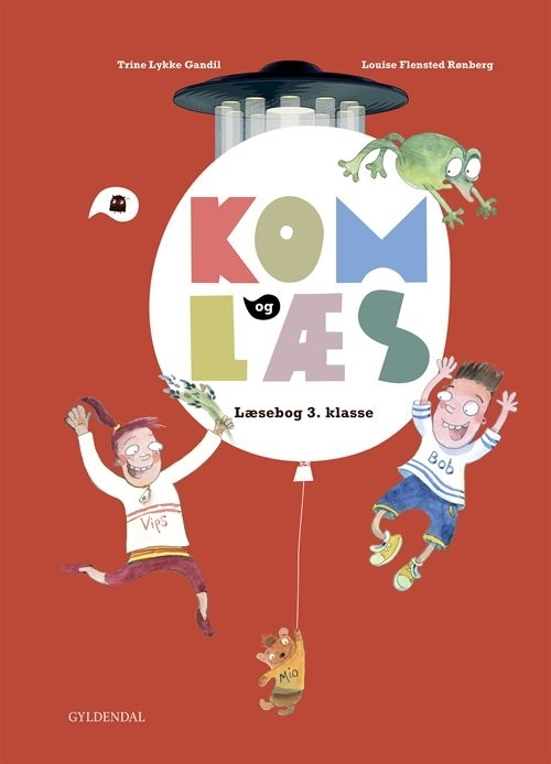 Kom Og Læs. Læsebog 3. Klasse