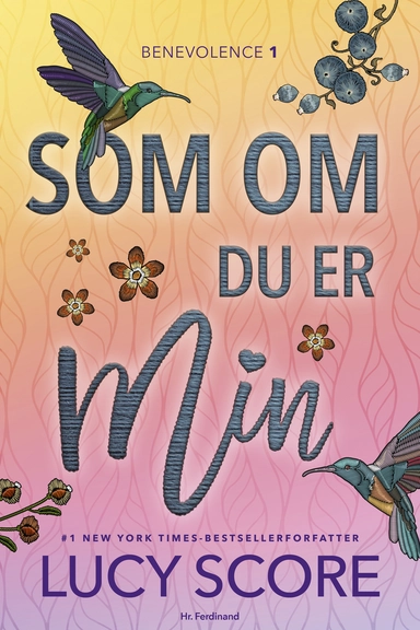 Som om du er min