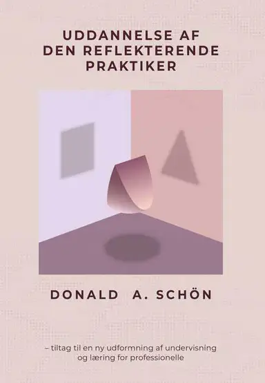 Uddannelse af den reflekterende praktiker