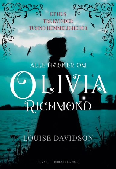Alle hvisker om Olivia Richmond