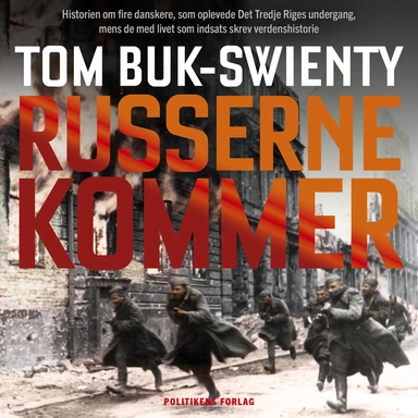 Russerne kommer