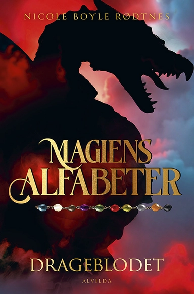 Magiens alfabeter 2: Drageblodet