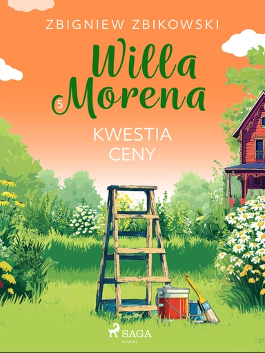 Willa Morena 5: Kwestia ceny