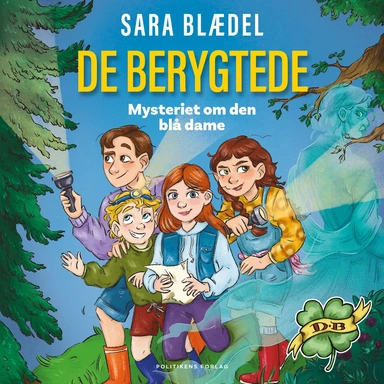 De berygtede 1 – Mysteriet om den blå dame