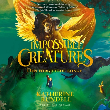 Impossible creatures - Den forgiftede konge