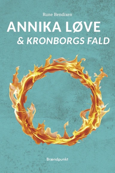 Annika Løve & Kronborgs Fald