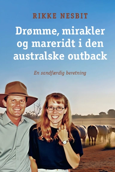 Drømme, mirakler og mareridt i den australske outback