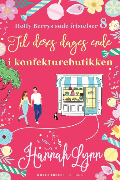 Til deres dages ende i konfekturebutikken