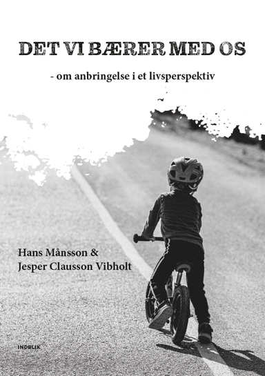 Det vi bærer med os