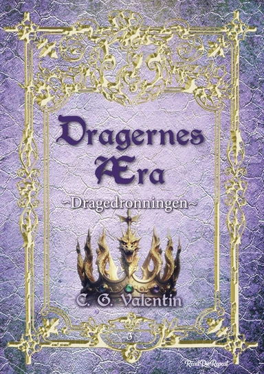 Dragernes Æra 3: Dragedronningen