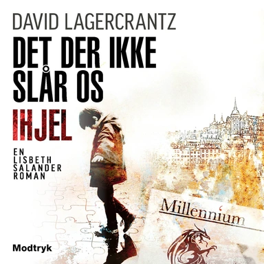 Det der ikke slår os ihjel