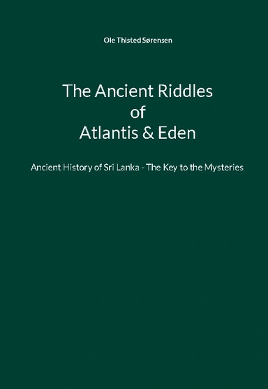 The Ancient Riddles of Atlantis & Eden