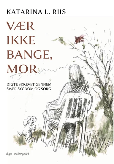 Vær ikke bange, mor