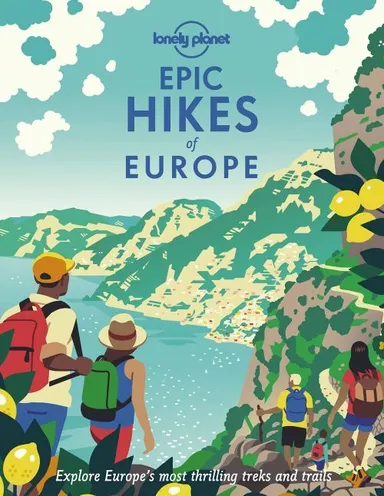 D2 Lonely Planet Epic Hikes Of Europe
