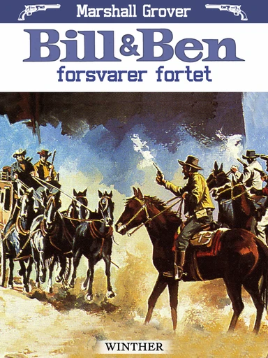 Bill & Ben forsvarer fortet