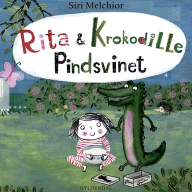 Rita og Krokodille - Pindsvinet