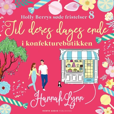 Til deres dages ende i konfekturebutikken