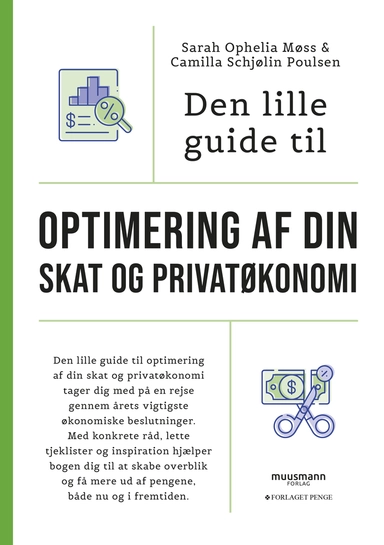 Den lille guide til optimering af din skat og privatøkonomi