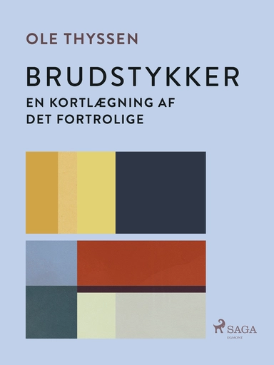 Brudstykker. En kortlægning af det fortrolige