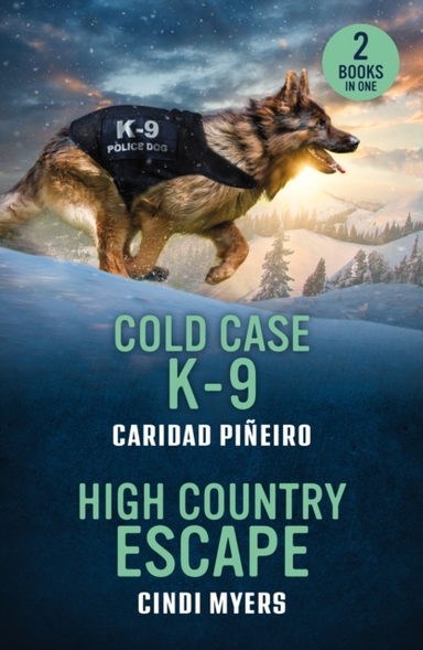 Cold Case K-9 / High Country Escape