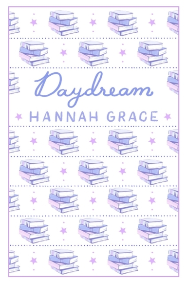 Daydream: Deluxe Edition Hardcover