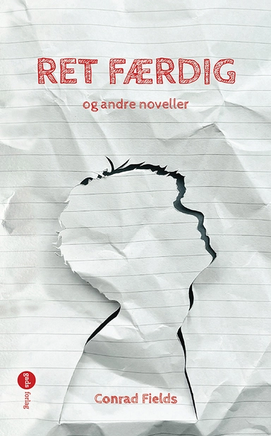 RET FÆRDIG og andre noveller