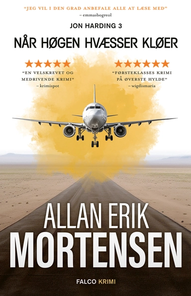 Når høgen hvæsser kløer